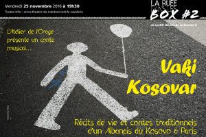 Ruée dans les box #2, novembre 2016 <br/>Vaki Kosovar, parole(s) du Kosovo